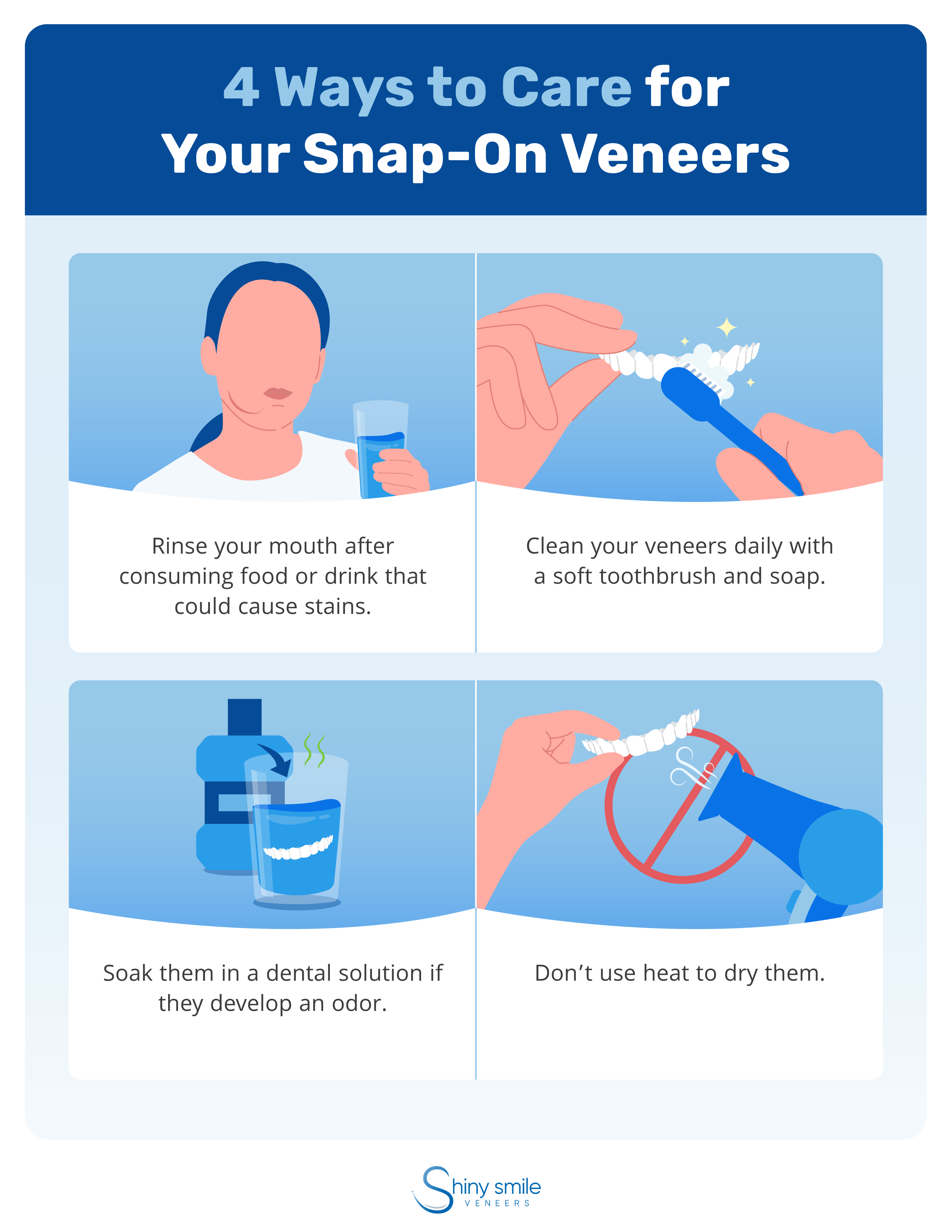 How to care for snap-on veneers